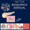 Netter. Bioquímica esencial (Spanish Edition) (Original PDF)