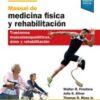 Manual de medicina física y rehabilitación – 4ª edición: Trastornos musculoesqueléticos, dolor y rehabilitación 2020 EPUB + Converted PDF