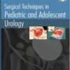 Surgical Techniques in Pediatric and Adolescent Urology (Converted PDF)