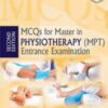 MCQs For Master In Physiotherapy (MPT) Entrance Examination, 2nd Edition (Original PDF)