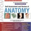 Self Assessment and Review of Anatomy (EPUB and CONVERTED PDF)
