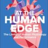 Human Edge: Limits of Human Physiology and Performance (Original PDF)