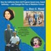 Revolutionary Therapies: How the California Stem Cell Program Saved Lives, Eased Suffering – And Changed the Face of Medicine Forever (Original PDF)