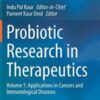 Probiotic Research in Therapeutics: Volume 1: Applications in Cancers and Immunological Diseases (Original PDF)