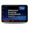 Abdominal Scanning Fundamentals Abdominal Scanning Fundamentals