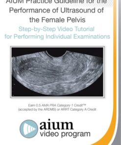 AIUM Practice Guideline for the Female Pelvis