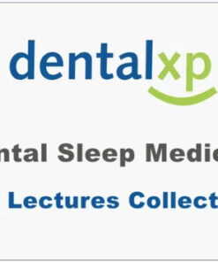 Dental Sleep Medicine (13 Lectures Collection)