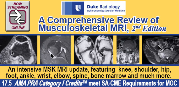 Duke Radiology: A Comprehensive Review of Musculoskeletal MRI, 2nd Edition Agenda