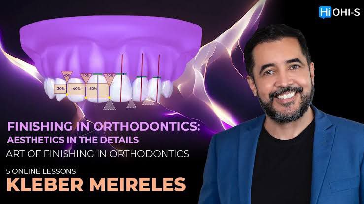 OHI-S Finishing in orthodontics: aesthetics in the details - Kleber Meireles