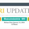 General MRI Updates 2016 – A DVD Teaching Activity
