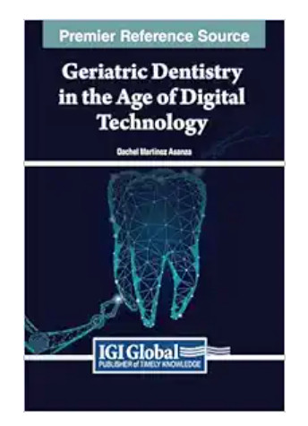 Geriatric Dentistry in the Age of Digital Technology (Original PDF from Publisher) Geriatric Dentistry in the Age of Digital Technology (Original PDF from Publisher)