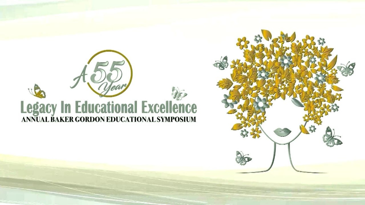Legacy in Educational Excellence - 55th Annual Baker Gordon Symposium 2021