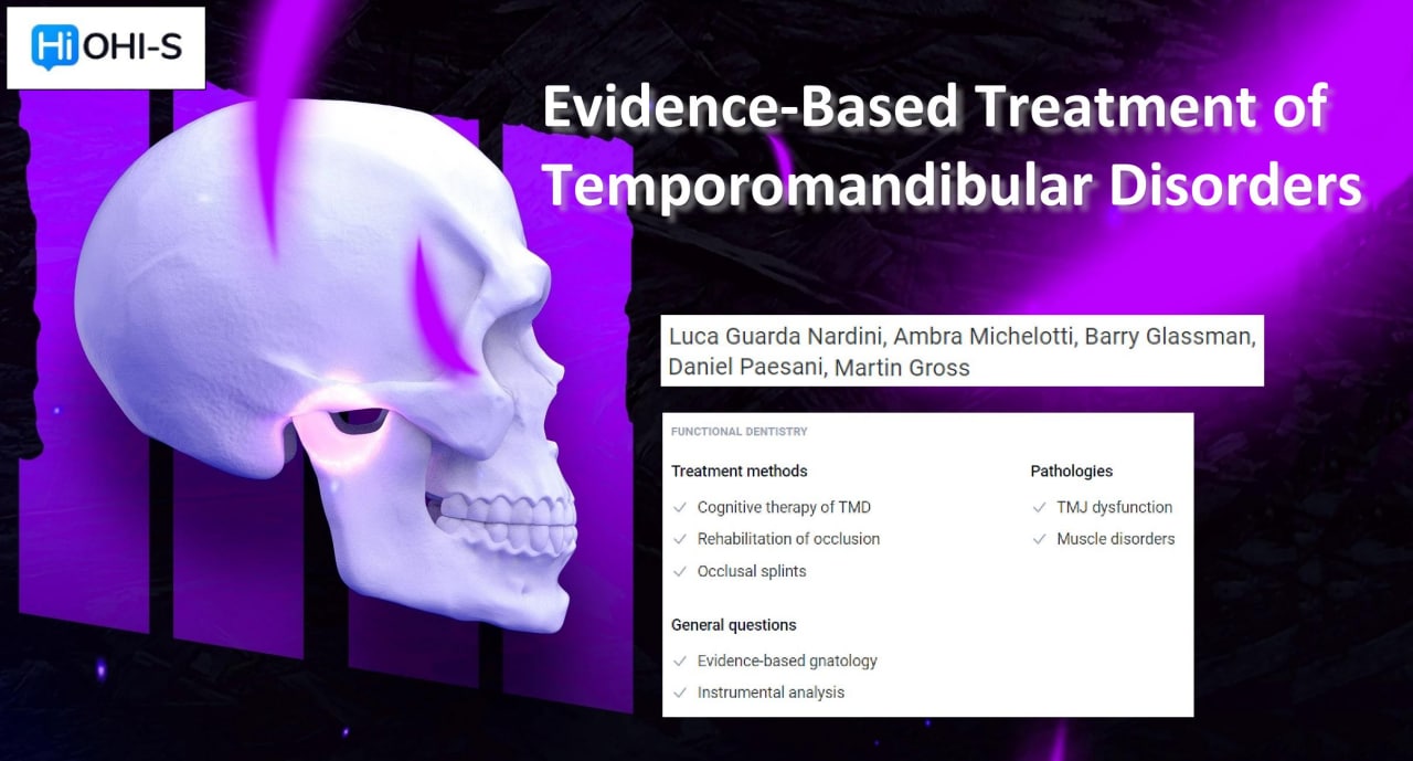 OHI-S Evidence-Based Treatment of Temporomandibular Disorders