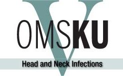 OMSKU V- Head and Neck Infections