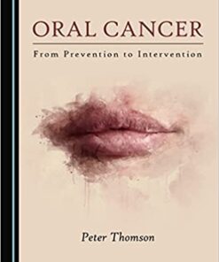 Oral Cancer 1st Edition PDF Original  by Peter Thomson (Author)