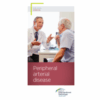Patient Information Brochure – Peripheral Arterial Disease