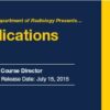 Practical Applications in Radiology Vol. I: Dr. Platt & Practical Applications in Radiology Vol. II: Dr. Weadock – A Video CME Teaching Activity Practical Applications in Radiology Vol. I: Dr. Platt & Practical Applications in Radiology Vol. II: Dr. Weadock – A Video CME Teaching Activity