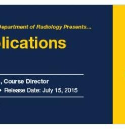 Practical Applications in Radiology Vol. II: Dr. Weadock – A Video CME Teaching Activity