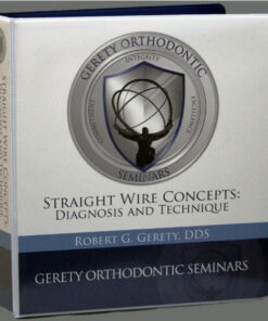 Straight Wire Concepts: Diagnosis and Technique