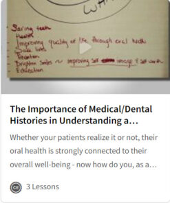 The Importance of Medical/Dental Histories in Understanding a Patient’s Overall Health
