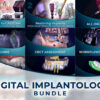 The Ultimate Digital Implantology Course Bundle