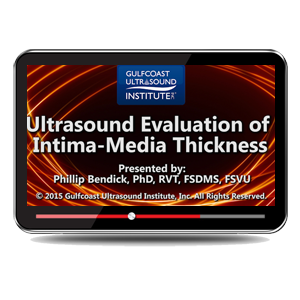 Ultrasound Evaluation of Intima-Media Thickness