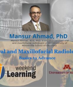 Weekend Learning Oral and Maxillofacial Radiology - Mansur Ahmad