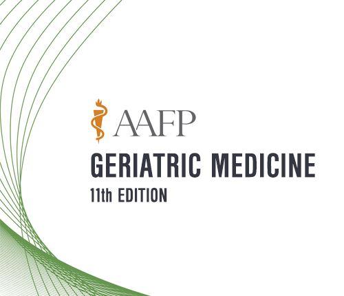 AAFP Geriatric Medicine Self-Study Package – 11th Edition 2020