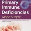 Primary Immune Deficiency Made Simple (Original PDF) Primary Immune Deficiency Made Simple (Original PDF)