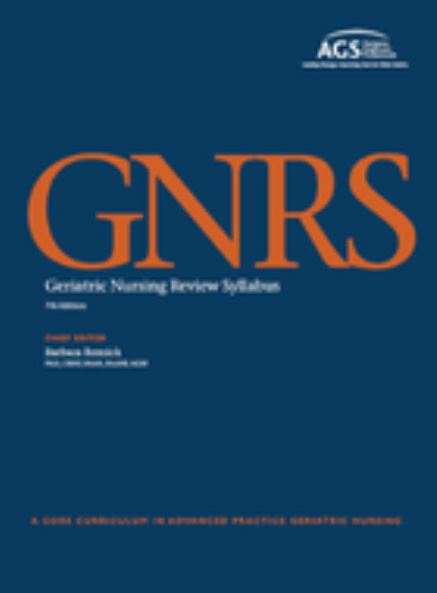 Geriatric Nursing Review Syllabus: A Core Curriculum in Advanced Practice Geriatric Nursing, 7th Edition (Textbook EPUB + Self-assessment)