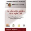 La educación médica en el siglo XXI 2008 Original pdf