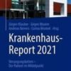 Krankenhaus-Report 2021(original pdf)