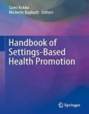 Handbook of Settings-Based Health Promotion 2022 Original pdf