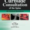 Curbside Consultation of the Spine: 49 Clinical Questions, Curbside Consultation 2008 epub+converted pdf