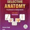 Selective Anatomy: Prep Manual for Undergraduates (Vol – 1), 2nd Edition Original PDF  