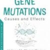 Gene Mutations: Causes and Effects  Original PDF 