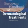 European Handbook of Dermatological Treatments 2nd