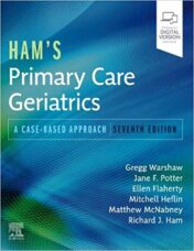 Ham’s Primary Care Geriatrics E-Book: A Case-Based Approach, 7th Edition – Original PDF 2021