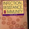 Infection, Resistance, and Immunity, Second Edition 2022 Original PDF