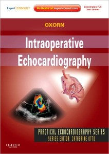 Intraoperative Echocardiography: Expert Consult: Online and Print, 1e (Practical Echocardiography) 1 Har/Psc Edition) (Original PDF from Publisher)