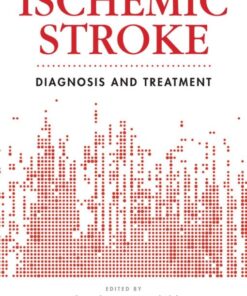 Ischemic Stroke: Diagnosis and Treatment (Original PDF from Publisher)