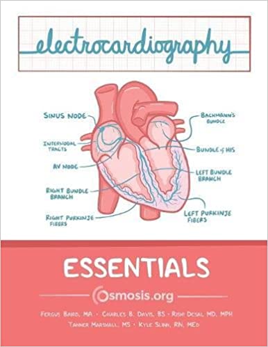 Osmosis Electrocardiography Essentials (Original PDF Form Publisher) Osmosis Electrocardiography Essentials (Original PDF Form Publisher)