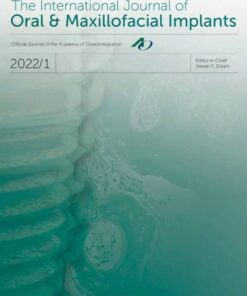 The International Journal of Oral & Maxillofacial Implants (JOMI), Full Issues 2022 Original PDF