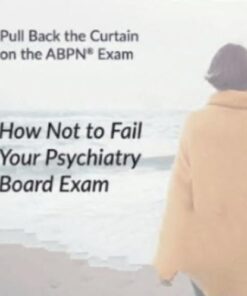 The PassMachine How Not to Fail Your Psychiatry Board Exam 2020