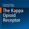 The Kappa Opioid Receptor (Handbook of Experimental Pharmacology, 271) 2021 Original PDF