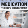 Medication Therapy Management, Second Edition 2018 Original PDF