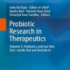 Probiotic Research in Therapeutics Volume 3: Probiotics and Gut Skin Axis–Inside Out and Outside In 2022 Original pdf