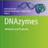 DNAzymes Methods and Protocols 2022 Original pdf DNAzymes Methods and Protocols 2022 Original pdf