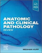 Anatomic and Clinical Pathology Review 2022 EPUB & converted pdf