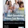 TEXTBOOK OF ADULT-GERONTOLOGY PRIMARY CARE NURSING: EVIDENCE-BASED PATIENT CARE FOR ADOLESCENTS TO OLDER ADULTS 2022 Original PDF TEXTBOOK OF ADULT-GERONTOLOGY PRIMARY CARE NURSING: EVIDENCE-BASED PATIENT CARE FOR ADOLESCENTS TO OLDER ADULTS 2022 Original PDF